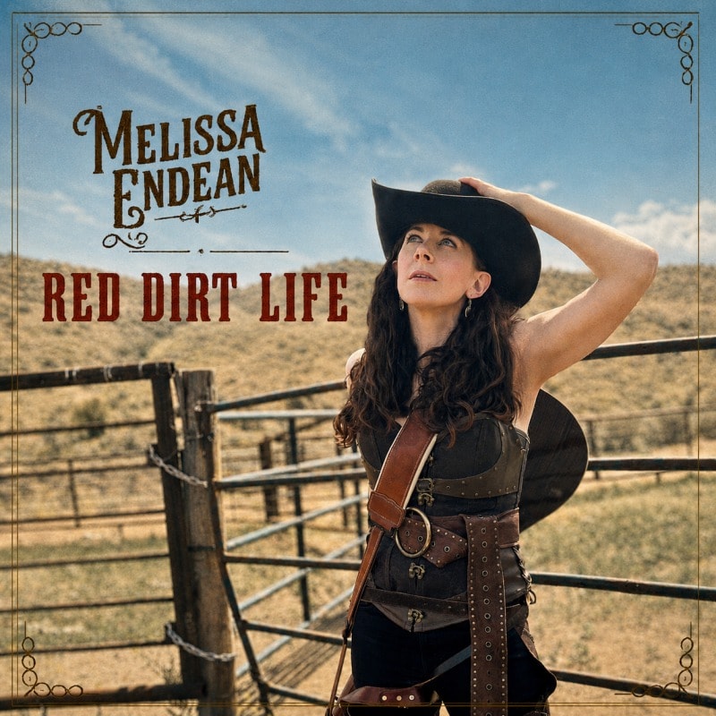 Melissa Endean — Red Dirt Life single art